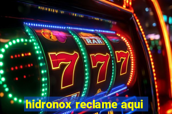 hidronox reclame aqui